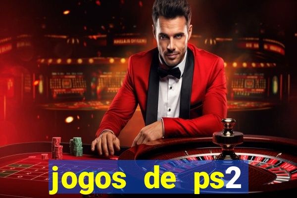 jogos de ps2 download iso